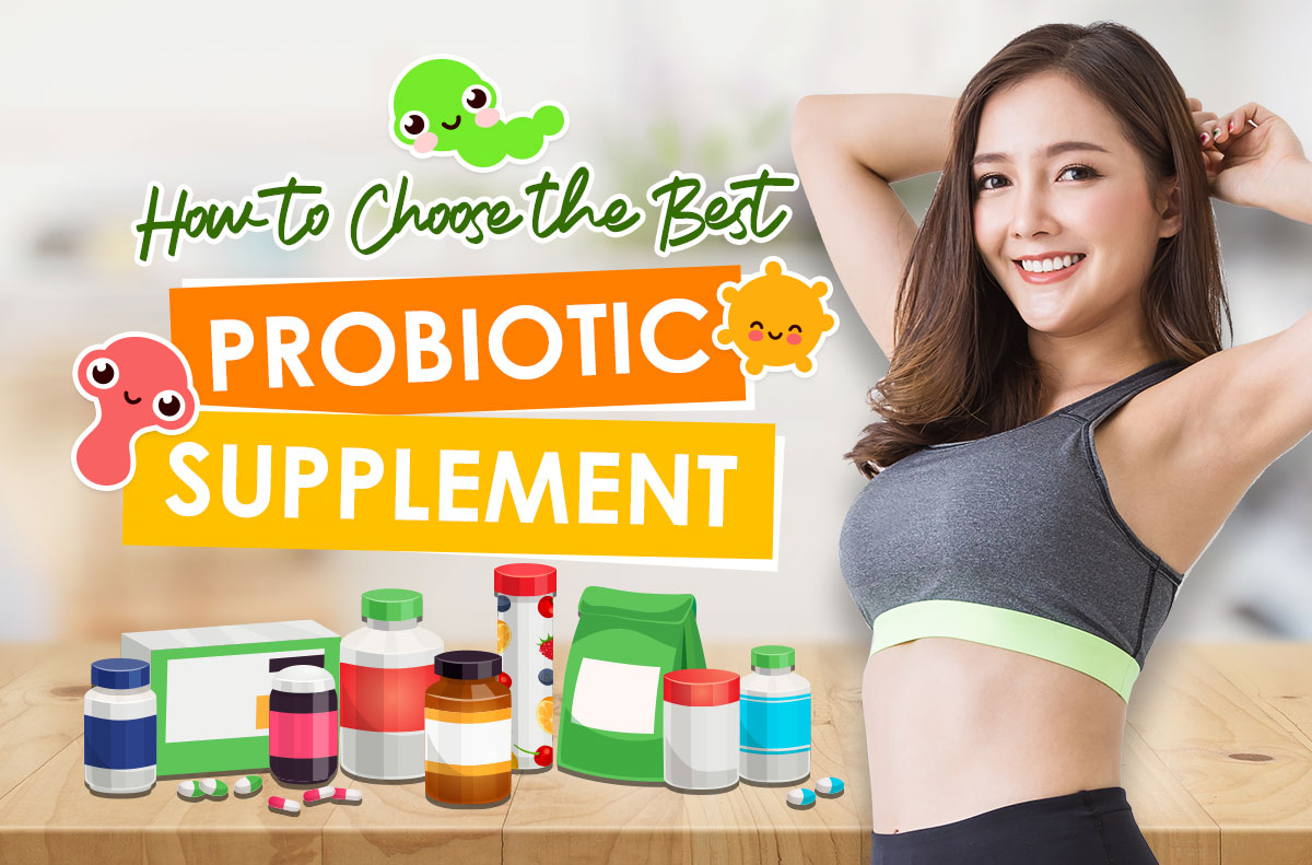 How to Choose the Best Probiotic Supplement?